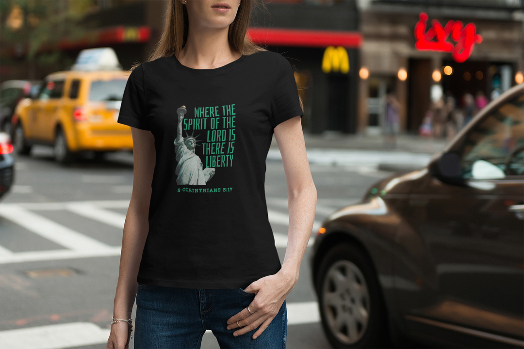 Where the Spirit of the Lord is There is Liberty Women's Tee