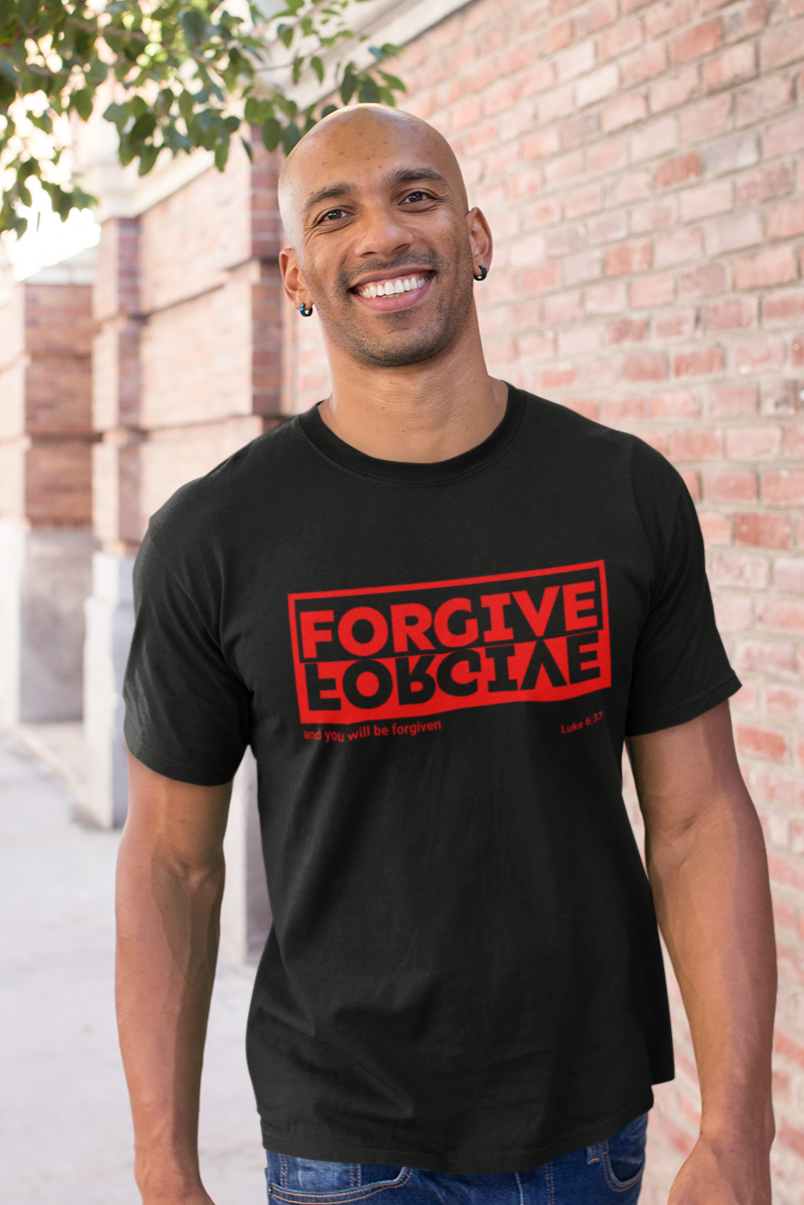 Forgive and You will be Forgiven Men's Tee