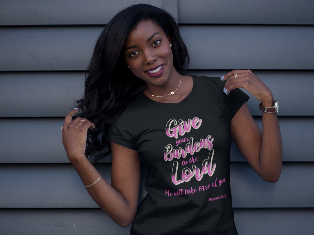 Give Your Burdens to the Lord Women's Tee