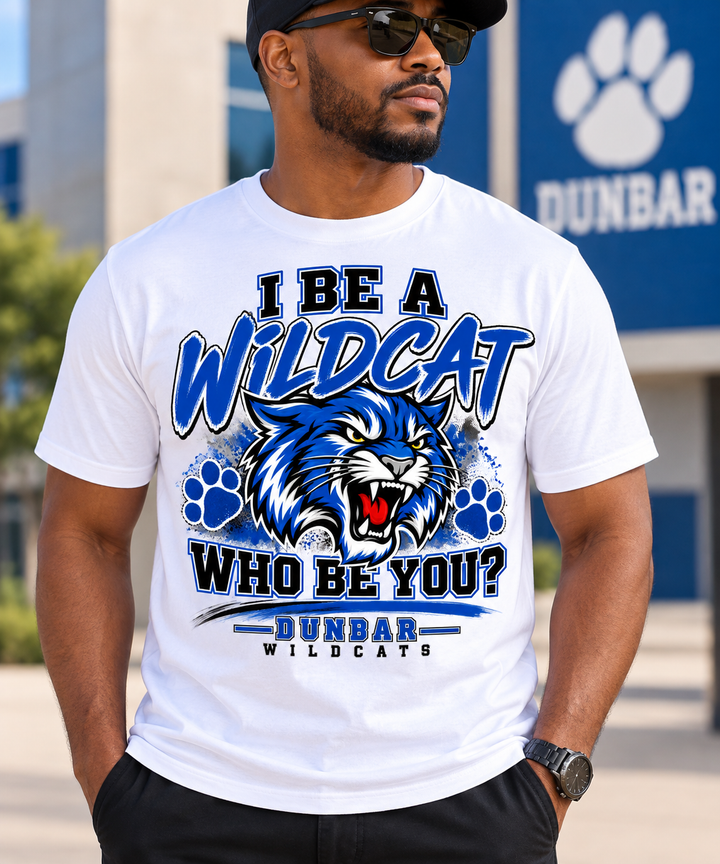 I Be A Wildcat Who Be You