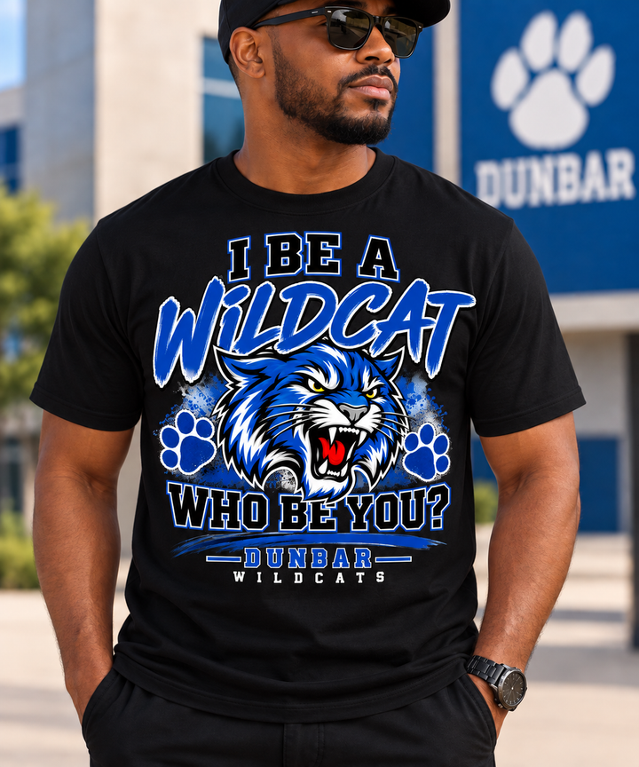 I Be A Wildcat Who Be You