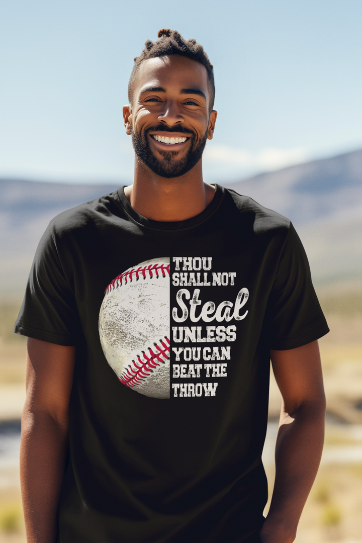 Thou Shall Not Steal Baseball Tee