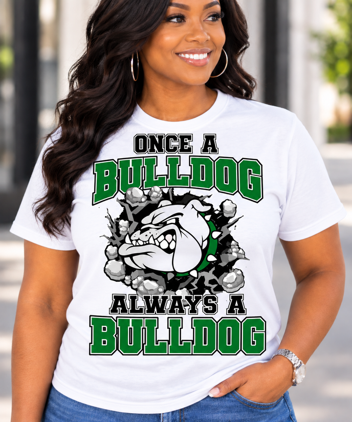 Once a Bulldog Always a Bulldog Tee