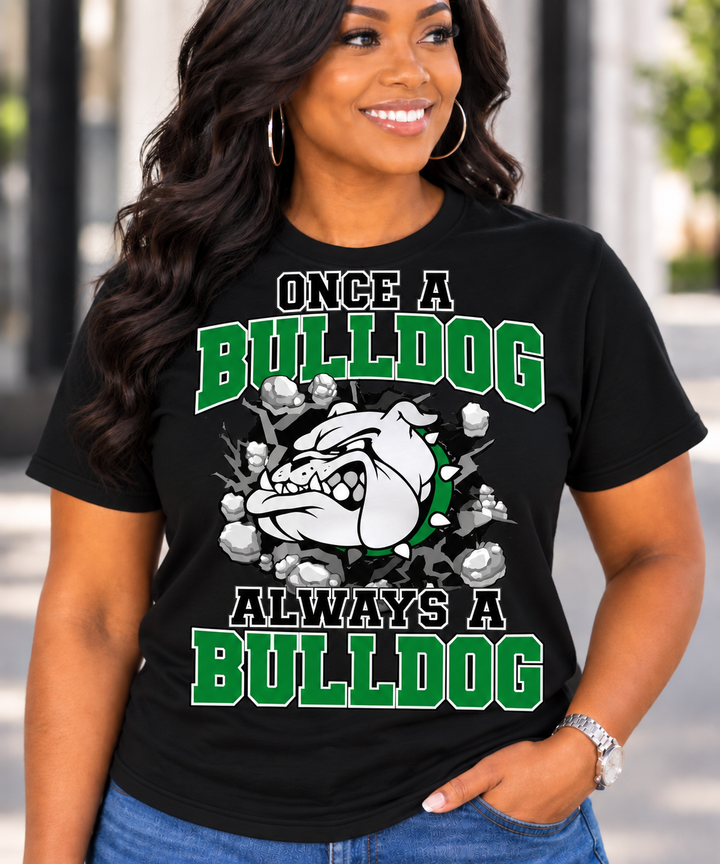 Once a Bulldog Always a Bulldog Tee