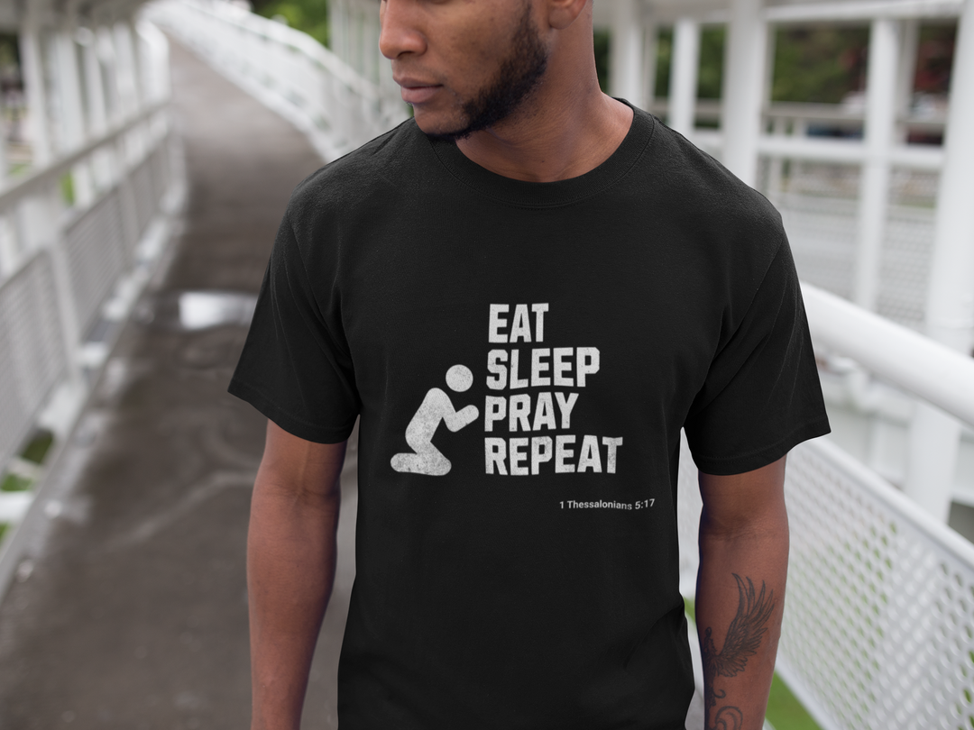 Eat Sleep Pray Repeat Men's Tee
