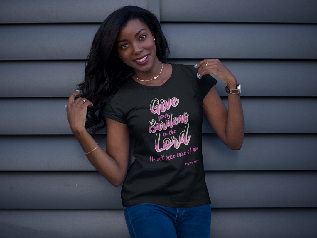 Give Your Burdens to the Lord Women's Tee